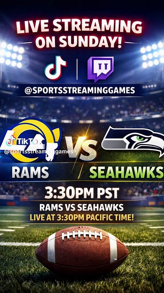 Rams vs Seahawks 🏈 Live Sunday at 3:30 PM PST! Streaming on TikTok & Twitch — @sportsstreaminggames #fyp #rams #seahawks #nfl #viral