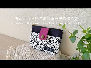 How to make a mini pouch with an outer pocket