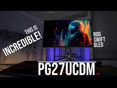 ROG Swift OLED PG27UCDM Monitor - Premium OLED Gaming Done Right?