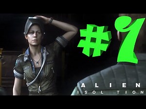 Alien Isolation Прохождение #1 - Начало игры
