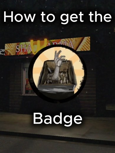 How to get the erased from reality badge #scaryshawarmakiosk #tutorial #badges #horrogame #robloxgame #fyp