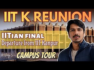 Goodbye IIT Kanpur | ft. Mukul Bisht | Reunion Journey Ends | Emotional Departure Vlog