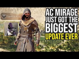 Assassin's Creed Just Got Biggest Update Ever... (AC Mirage Update)
