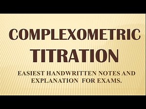 COMPLEXOMETRIC TITRATION | INTRODUCTION | PRINCIPLE | EASY HANDWRITTEN NOTES & EXPLANATION FOR EXAMS