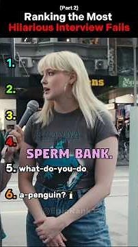 Ranking the Most Hilarious Interview Fails (Part 2)