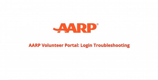 AARP Volunteer Portal: Login Troubleshooting