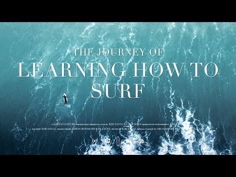 THE JOURNEY OF LEARNING HOW TO SURF | Short Documentary
