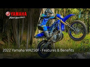 2022 Yamaha WR250F - Features & Benefits