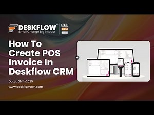 How To Create POS Invoice In Deskflow CRM