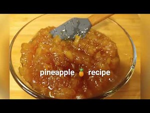pineapple jam/how-to make homemade pineapple jam at home recipe/cookingwithnp