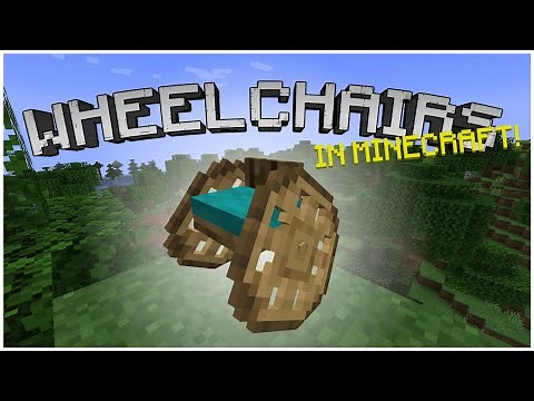 Minecraft Wheelchairs Mod Showcase!