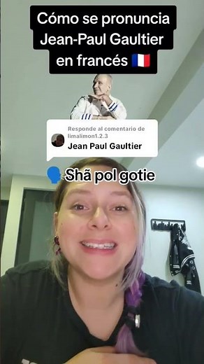 How to pronounce Jean-Paul Gaultier in French🇫🇷#frances #français #clasesfrances #pronunciarfrances
