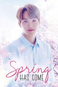 Spring Has Come (2018) - TV Show
