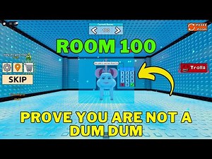 How To Complete Room 100 in Roblox Prove You Are Not a Dum Dum