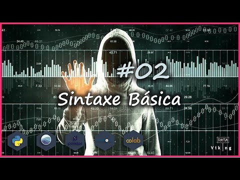 Python para análise de dados - #02 Sintaxe Básica