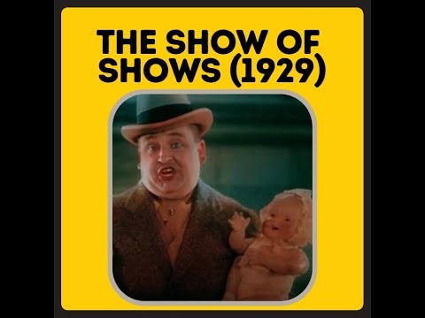 The Show of Shows (1929) | Full Film | Hollywood's Early Talkie Spectacle