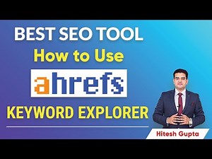 How to use Ahrefs for Keyword Research | Ahrefs Keywords Explorer Features Explained | #Ahrefs