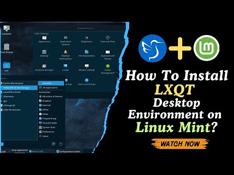 How To Install LXQT Desktop Environment on Linux Mint?