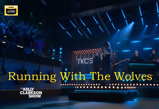 Live现场版- Running With The Wolves-Kelly Clarkson