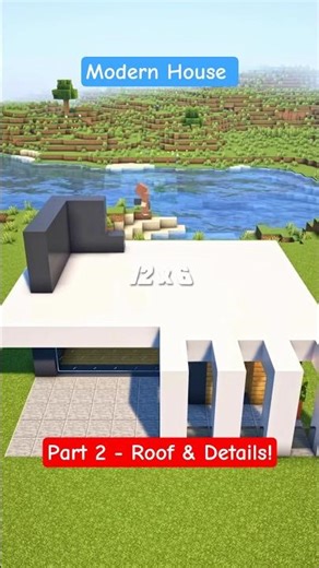 Minecraft Modern House: Part 2 - Roof & Details! ✨ #Minecraft #Shorts