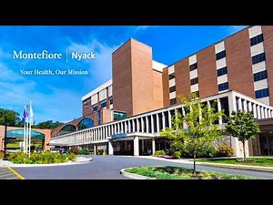 Montefiore Nyack: Your Health, Our Mission