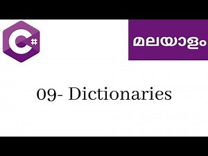 09 Dictionaries | Learn C# Malayalam | C# Malayalam tutorial