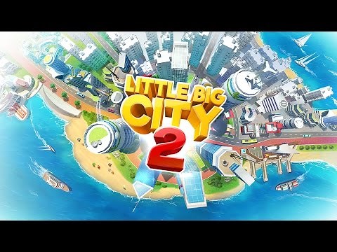 Little Big City 2 - Official Game Trailer