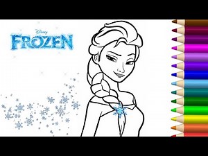 Learn to Draw and Color Princess Elsa from Disney Frozen | Magical Art for Children