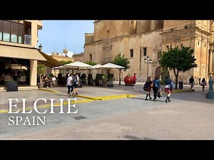 Elche, Alicante | Walking Tour 4k | Spain