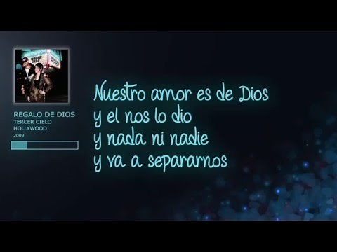 Regalo de Dios- Tercer Cielo- Video con letras