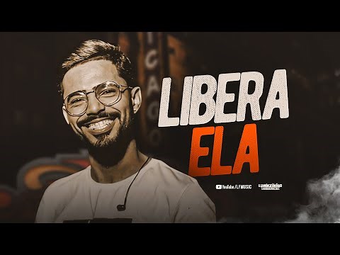 Luanzinho Moraes - LIBERA ELA (Musica Nova)
