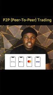 What is P2P (Peer-To-Peer) Trading?