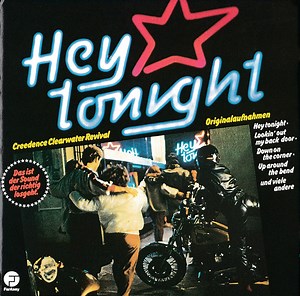 CCR - Hey Tonight