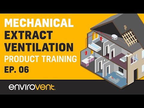 Ventilation Training - System 3 (MEV) - Episode 6
