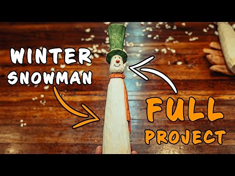Simple Winter Snowman || Wood Carving Snowman FULL PROJECT