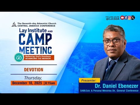 Thurs., Dec. 18, 2025 | CJC Lay Institute & Camp Meeting | Morning Worship | 8:15 AM