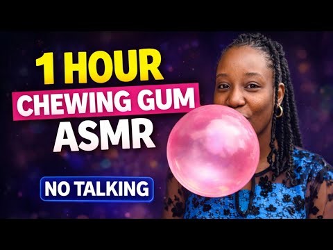 1 Hour Chewing Gum ASMR 👄 Relaxing Mouth Sounds, Sticky Chewing & Bubble Gum Sounds (No Talking)