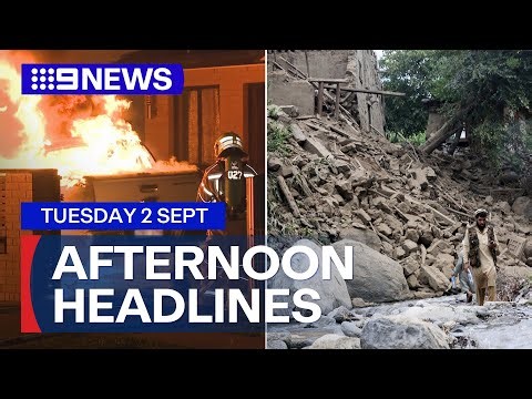 Two cars set alight in Sydney; Hundreds killed in Afghanistan earthquake | 9 News Australia