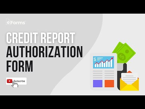 Credit Report Authorization Form EXPLAINED