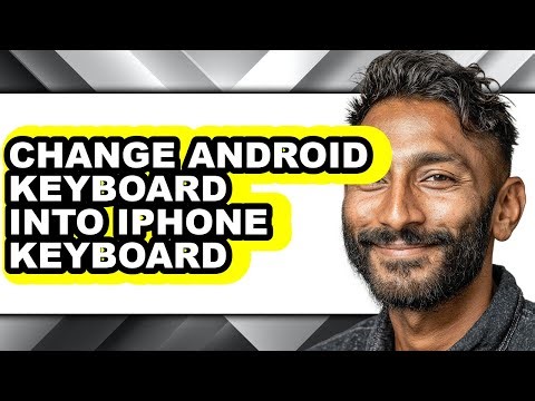 How to Change Android Keyboard Into Iphone Keyboard - Step by Step