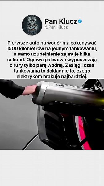 Wodór, 1500 kilometrów i tankowanie w kilka sekund 💧⛽🔬