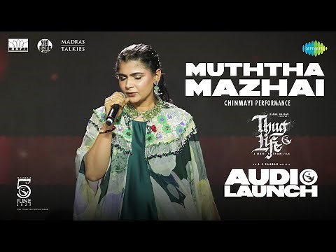 Muththa Mazhai - Chinmayi Performance | Thug Life | Kamal Haasan | Mani Ratnam | STR | AR Rahman