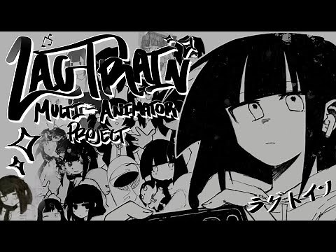 Lagtrain Reanimated / ラグトレイン アニメ合作