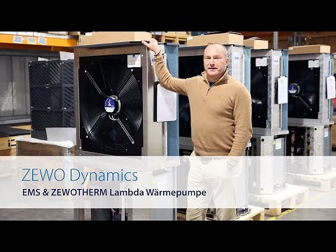 ZEWO Dynamics - EMS & ZEWOTHERM Lambda Wärmepumpe