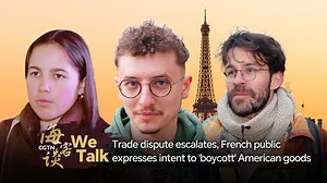 We Talk: Trade dispute escalates, French public expresses intent to 'boycott' American goods