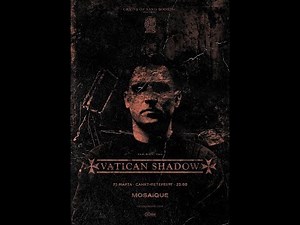 Vatican Shadow - Live at Mosaique 25.03.2019