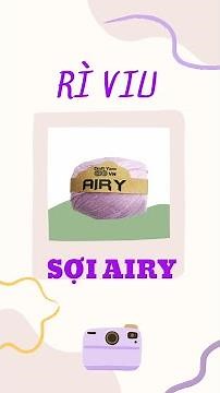 Review of Airy yarn for crocheting hats and handbags
