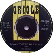 The Quakers - Down The Road A Piece