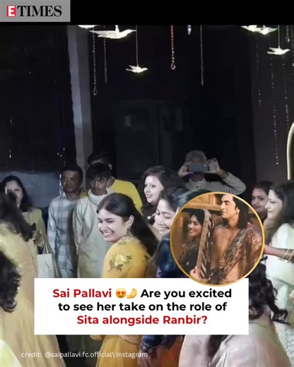 29K views · 68 reactions | #SaiPallavi 奈 Are you ready to watch her transformation into Sita next to Ranbir? It's going to be epic! | ETimes | Facebook