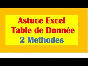 Astuces Excel Table de Données